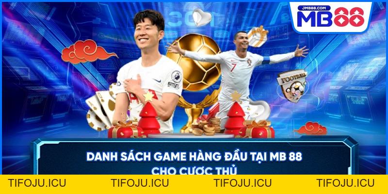 Thể Thao MB88 – Sảnh Cá Cược Đỉnh Cao Uy Tín Hàng Đầu