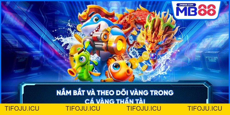 Cá Vàng Thần Tài - Slot Nổ Hũ Jackpot Hấp Dẫn Nhất