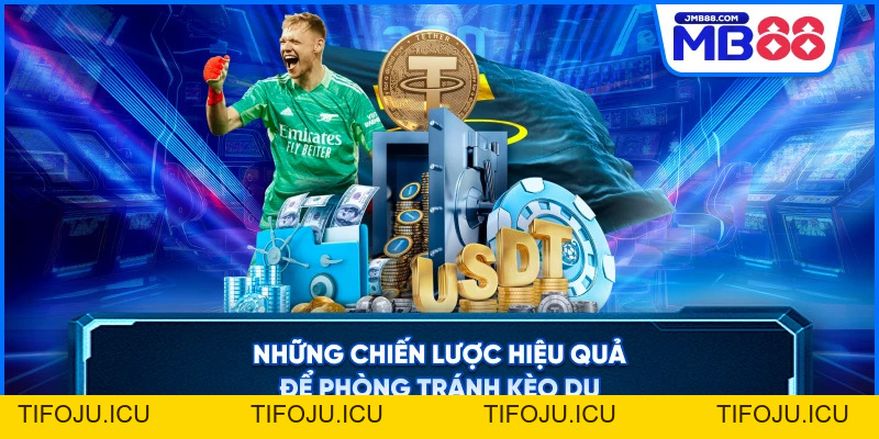 Kèo Dụ – Nhận Biết Và Tránh Bẫy Nhà Cái