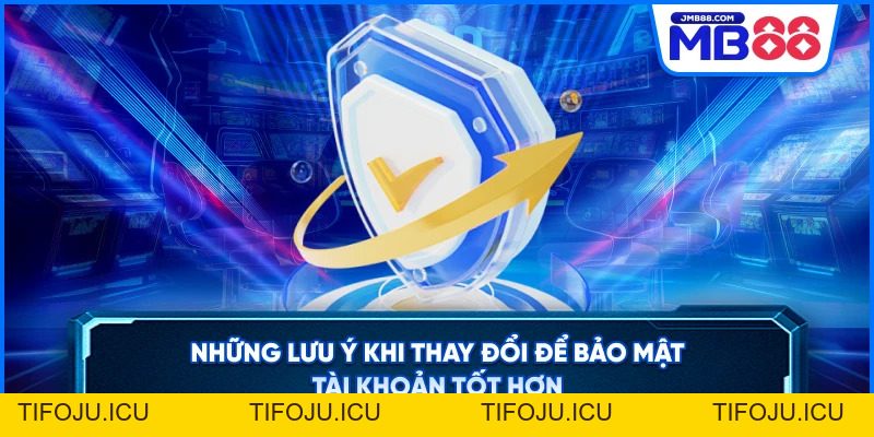 Đổi Mật Khẩu MB88 – Hướng Dẫn An Toàn Cho Tân Thủ